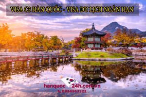 Visa C3 Hàn Quốc – Visa Du Lịch Ngắn Hạn