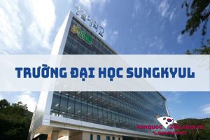 Trường Đại Học Sungkyul Hàn Quốc